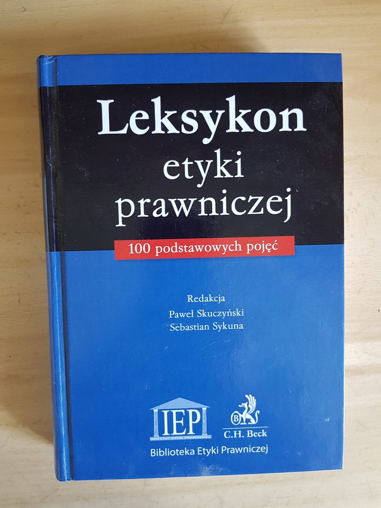 Leksykon etyki prawniczej Skuczyński Sykuna w.BECK