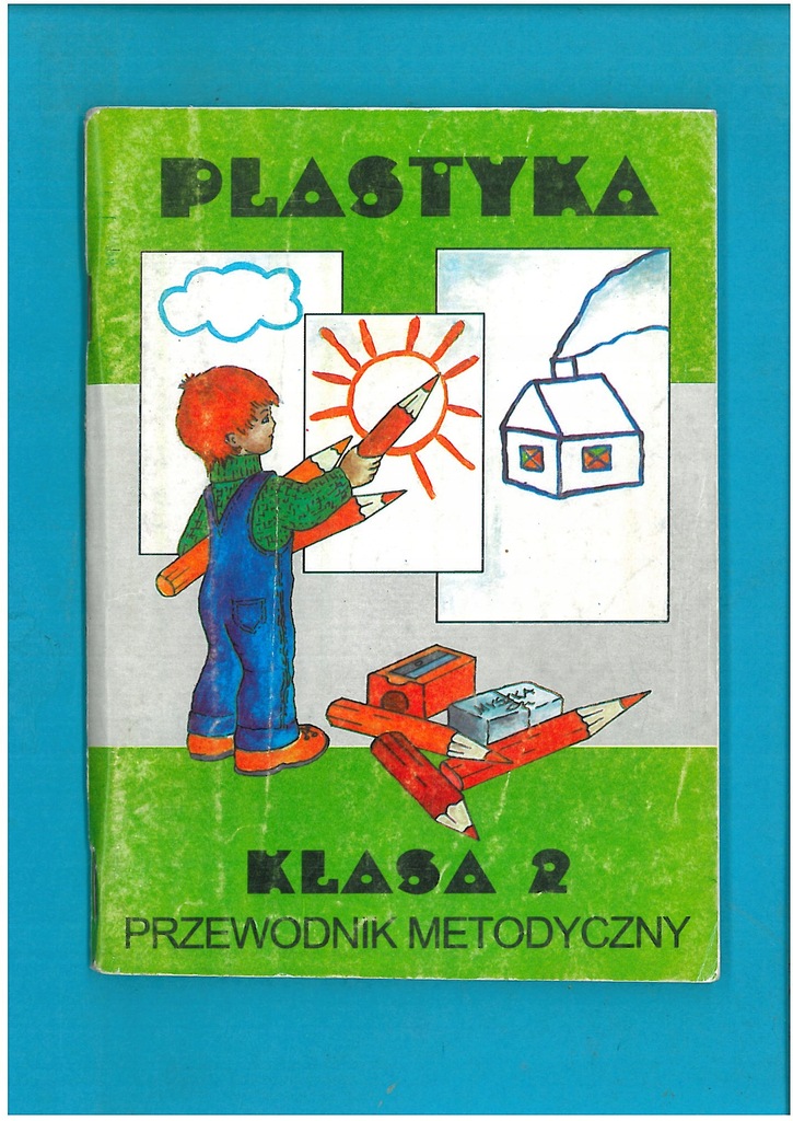 PLASTYKA KLASA 2 PRZEWODNIK METODYCZNY