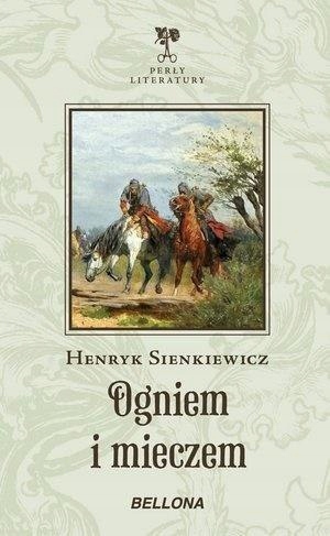 Ogniem i mieczem Henryk Sienkiewicz Bellona