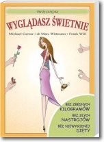 Wyglądasz świetnie  - Gerner Michael Wittmann
