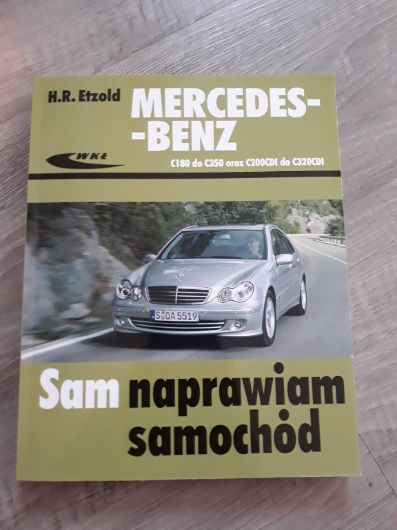 Sam Naprawiam Mercedes-Benz w203 C klasa WKŁ