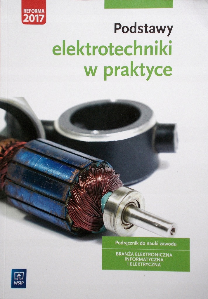 Podstawy elektrotechniki w praktyce WSiP Bielawski