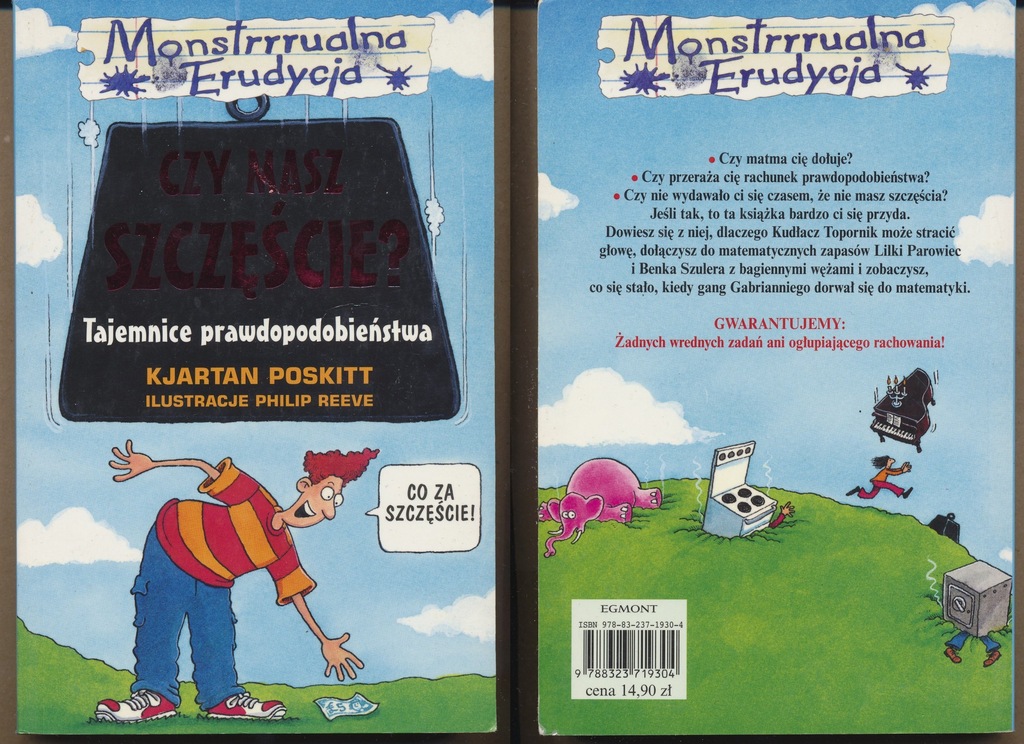 CZY MASZ SZCZĘŚCIE? TAJEMNICE PRAWDOPODOBIEŃSTWA