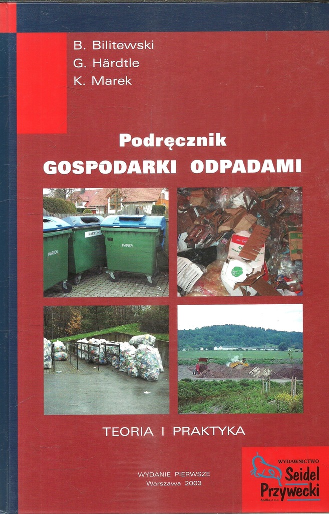 Bilitewski Podręcznik Gospodarki Odpadami X12
