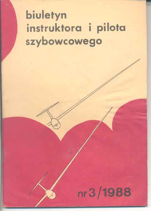 Biuletyn instruktora i pilota szybowcowego 3/1988