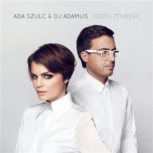 Ada Szulc & DJ Adamus 1000 miejsc CD NOWE!!!