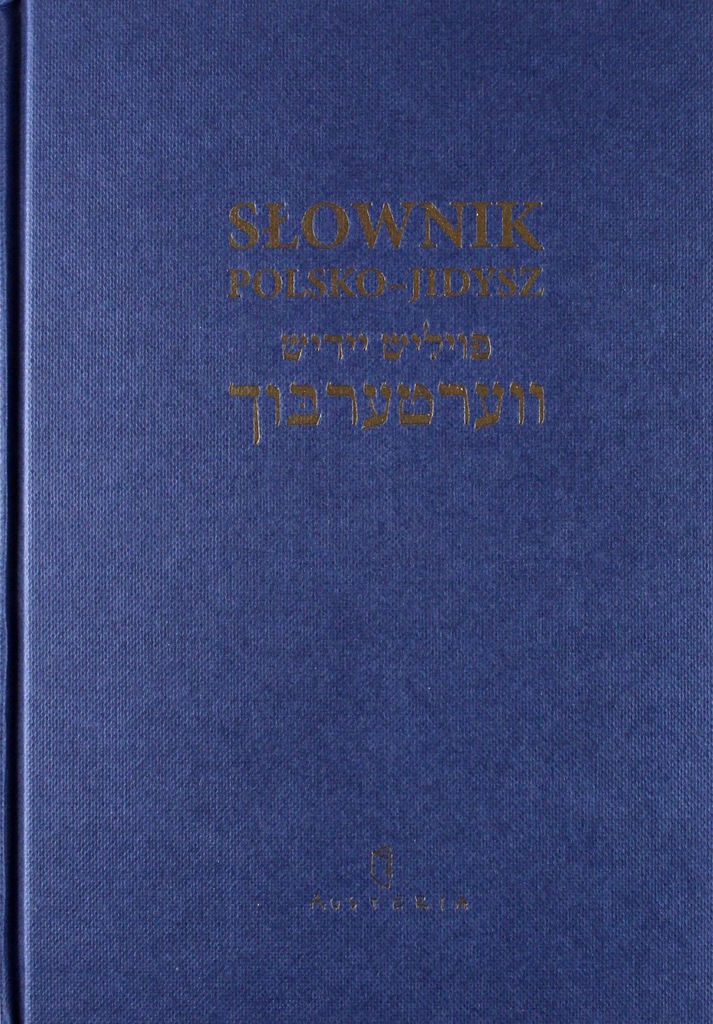 Slownik Polsko Jidysz Twarda Ksiazka 6745487269 Oficjalne Archiwum Allegro