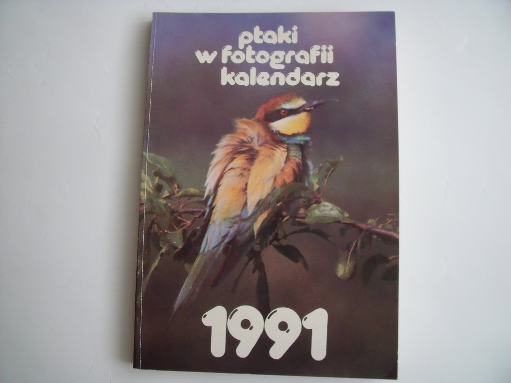 Kalendarz 1991  ptaki w fotografii