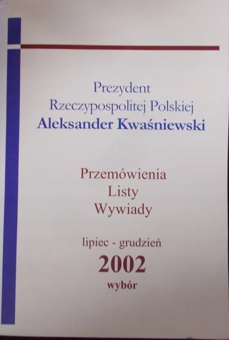 Prezydent Rzeczypospolitej Polskiej .