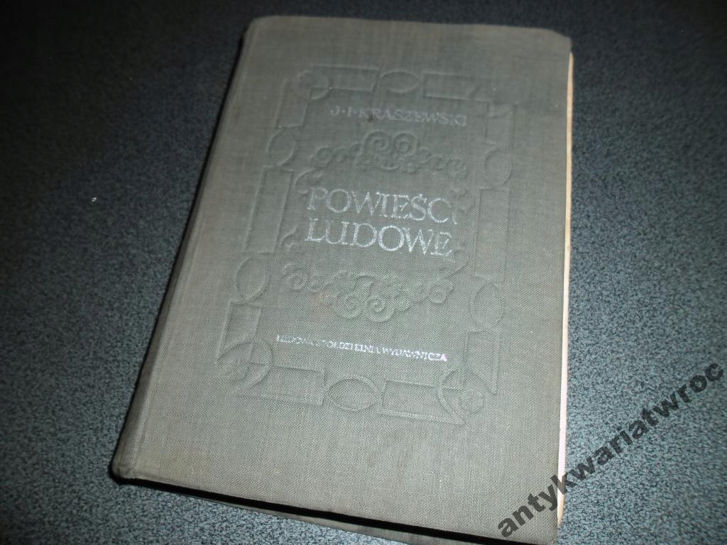 POWIEŚCI LUDOWE - JAN IGNACY KRASZEWSKI TOM I