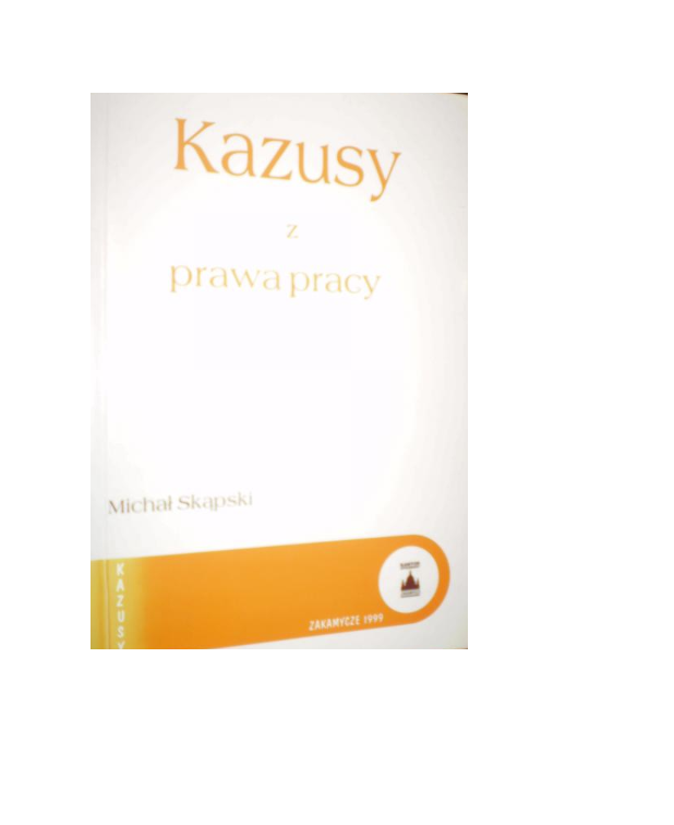 Michał Skąpski - Kazusy z prawa pracy (stan bdb)
