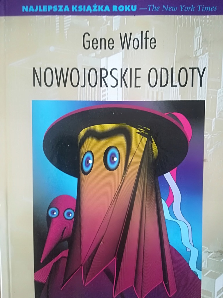 Gene Wolfe Nowojorskie odloty