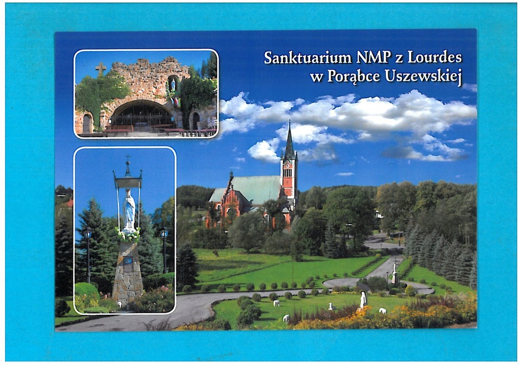 PORĄBKA USZEWSKA SANKTUARIUM POCZTÓWKA LATA 2015