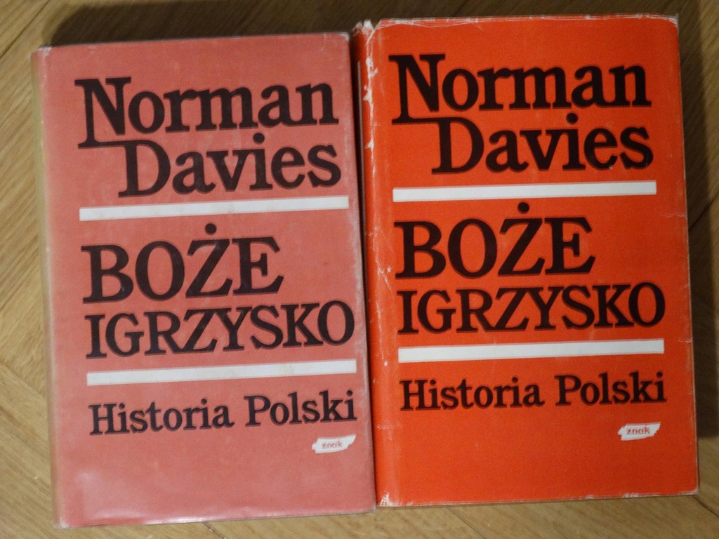 Norman Davies - Boże Igrzysko. Historia Polski
