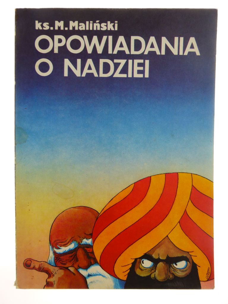 Opowiadania o nadziei - Ks. Mieczysław Maliński