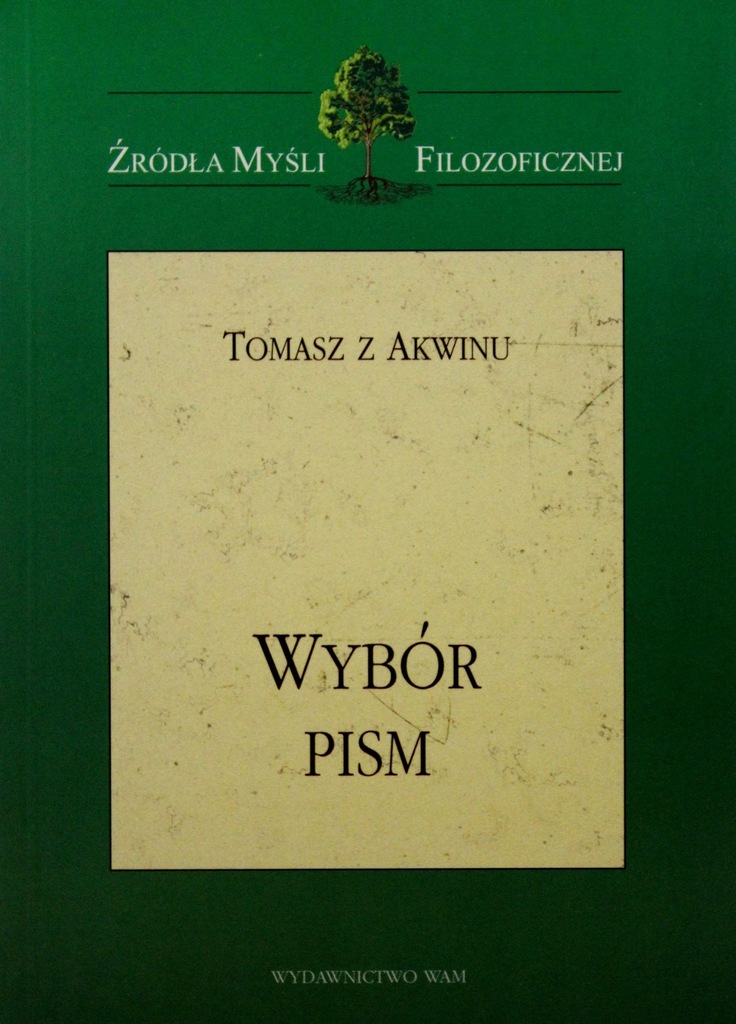 WYBÓR PISM - Św. Tomasz z Akwinu (KSIĄŻKA)