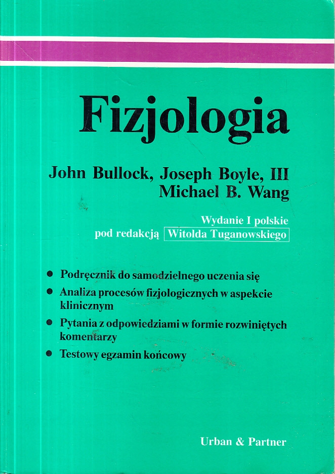 FIZJOLOGIA * BULLOCK, BOYLE, WANG