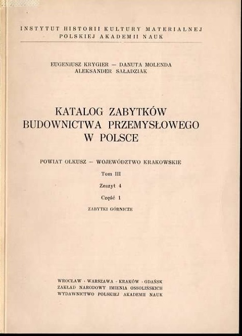 Katalog zabytków,Powiat Olkusz,Zabytki górnicze