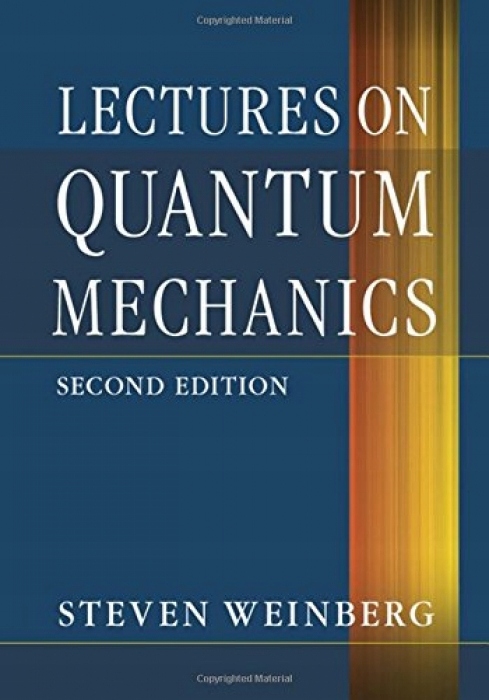 Steven Weinberg Lectures on Quantum Mechanics