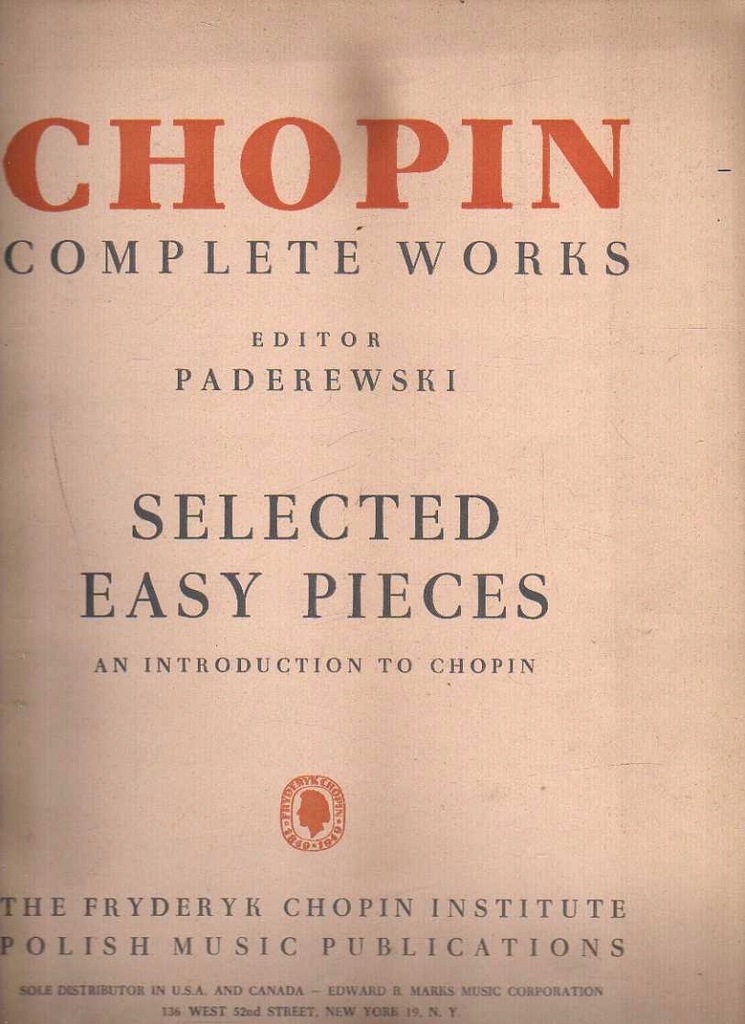 CHOPIN - DZIEŁA WSZYSTKIE - WYBRANE ŁATWE UTWORY