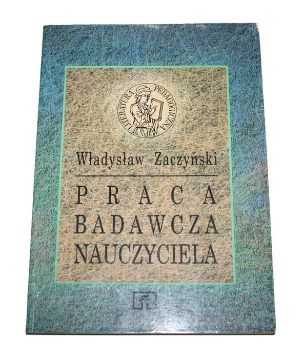 PRACA BADAWCZA NAUCZYCIELA W. Zaczyński 1995