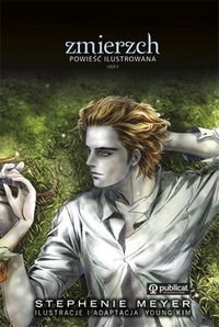 Zmierzch. Powieść ilustrowana cz. 2 - Stephen