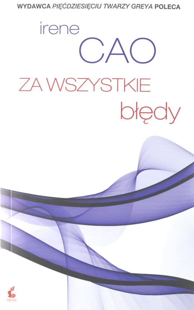 ZA WSZYSTKIE BŁĘDY - Irene Cao [KSIĄŻKA] - 6668961780 - oficjalne ...