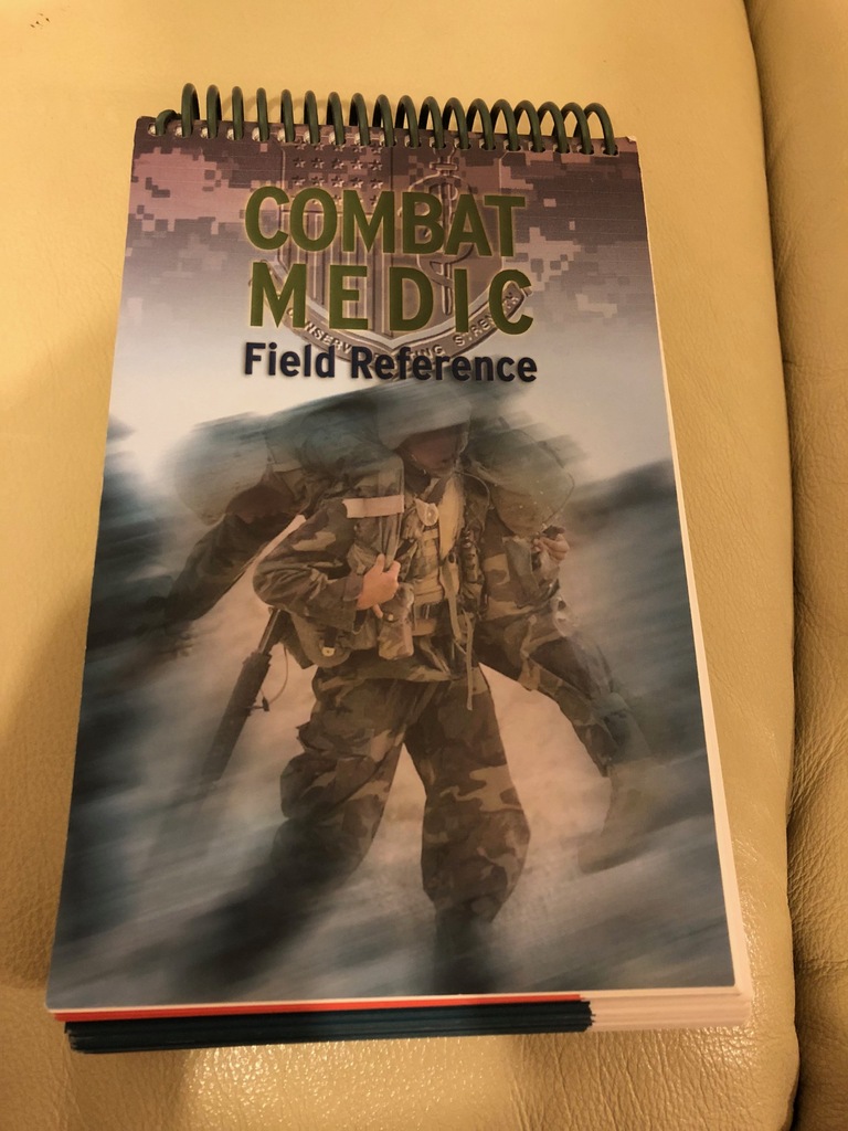 Combat Medic Field Reference - TCCC