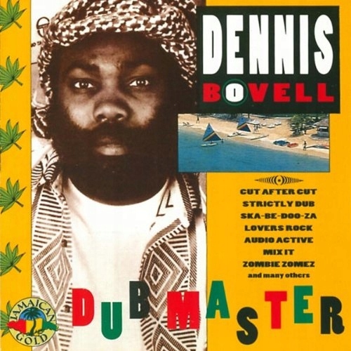 CD Bovell, Dennis - Dub Master Father Of The Briti