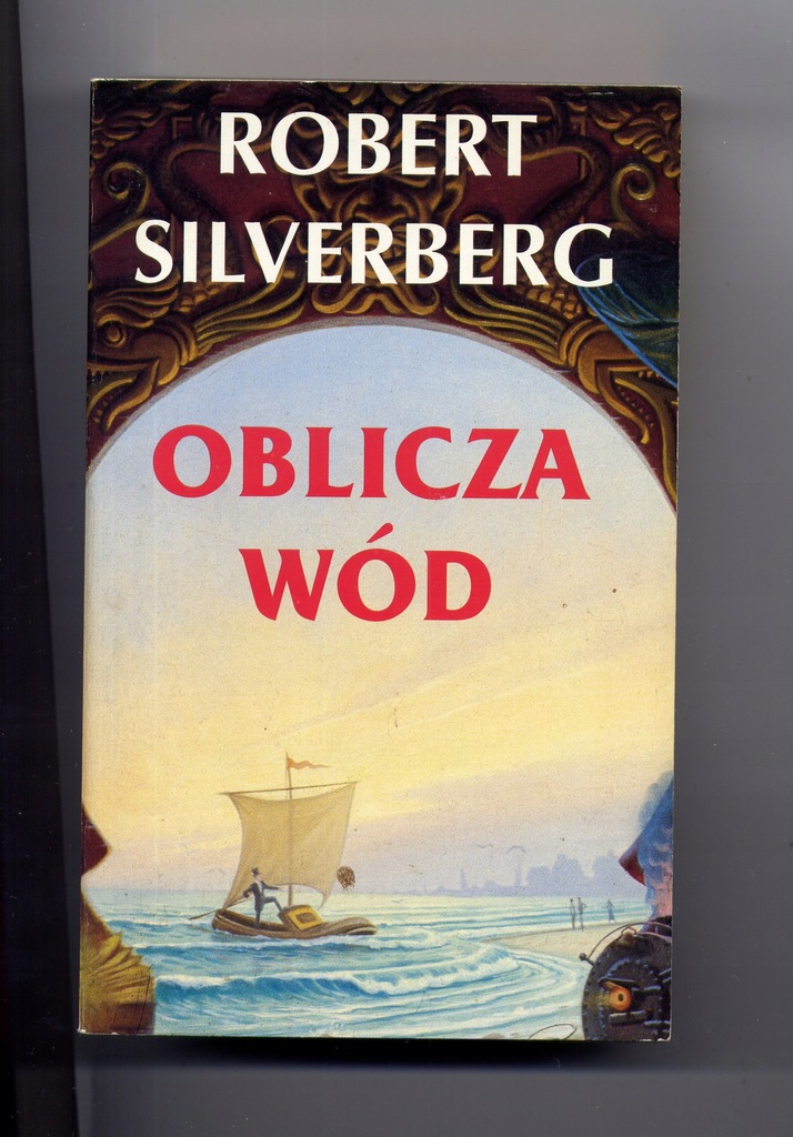 OBLICZA WÓD. ROBERT SILVERBERG