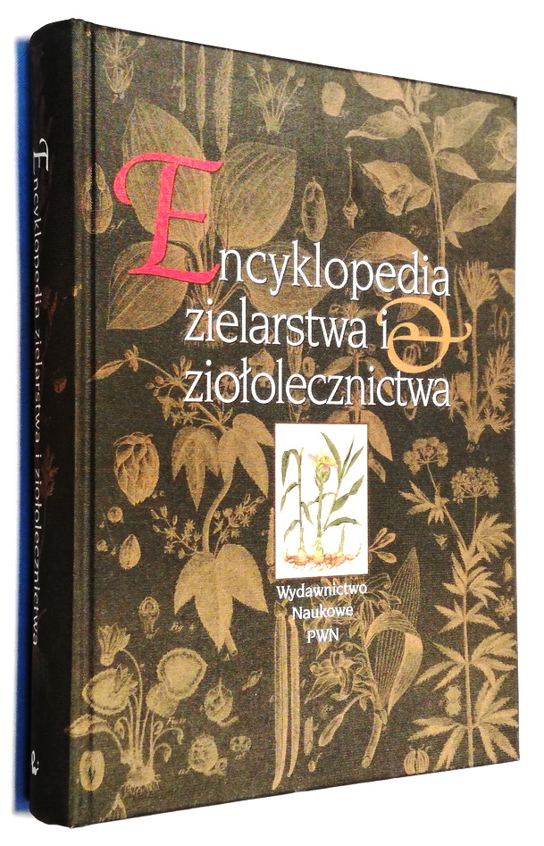 ENCYKLOPEDIA ZIELARSTWA I ZIOŁOLECZNICTWA NOWA WOW