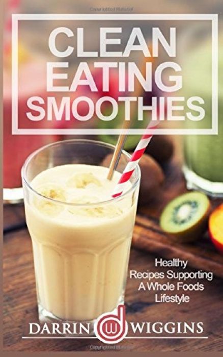 Charity Wilson Clean Eating Smoothies Healthy Reci