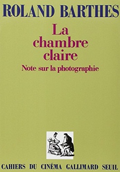 LA CHAMBRE CLAIRE Roland Barthes