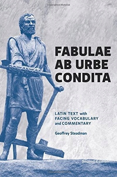 Fabulae Ab Urbe Condita GEOFFREY STEADMAN