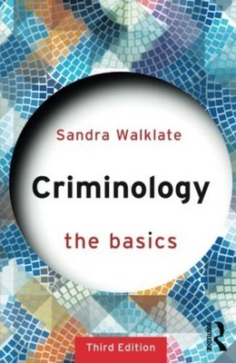 Sandra Walklate Criminology The Basics SANDRA WALK