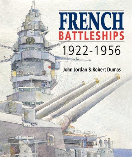 FRENCH BATTLESHIPS 1922-1956 John Jordan okręty