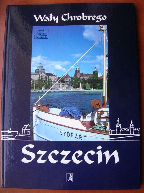 SZCZECIN Wały Chrobrego po angielsku, niemiecku