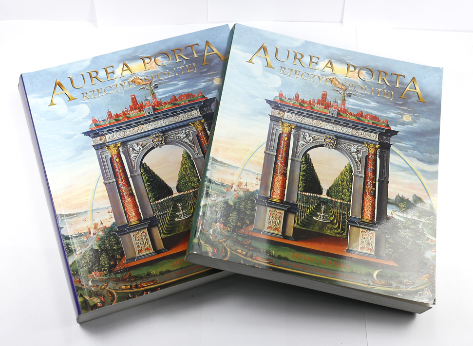 Aurea Porta Sztuka Gdańska XV-XVII w. Katalog 1997