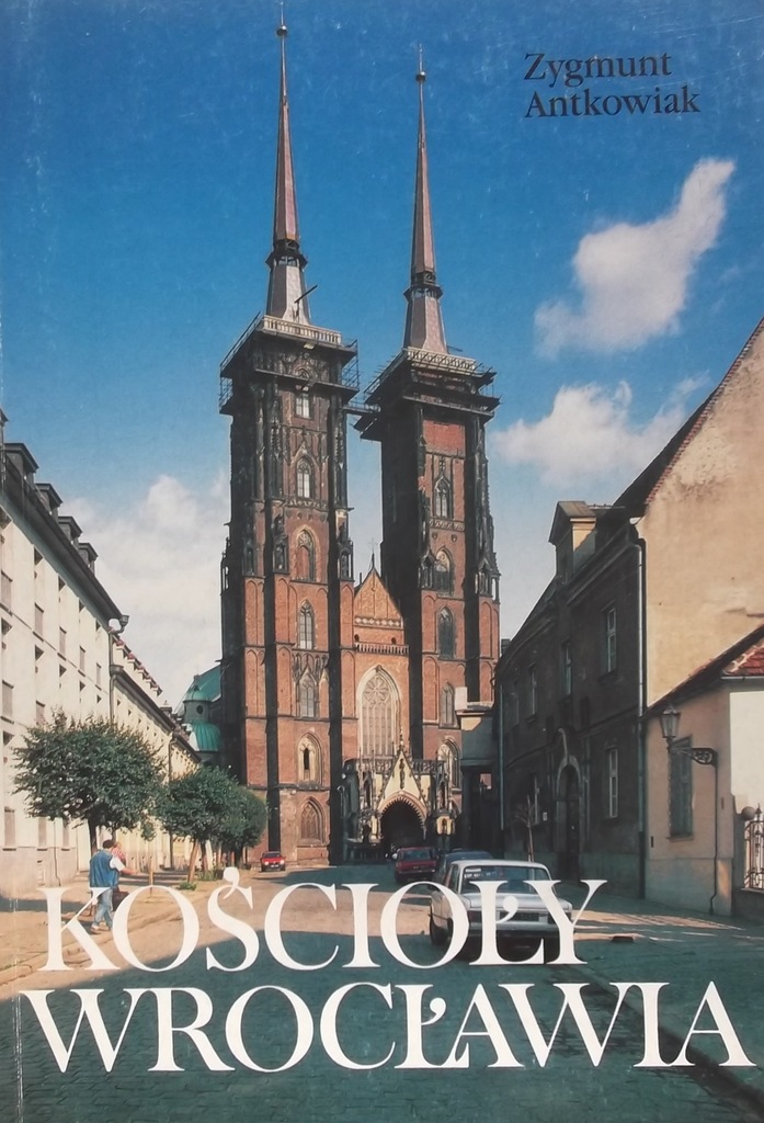 ANTKOWIAK KOŚCIOŁY WROCŁAWIA wrocław