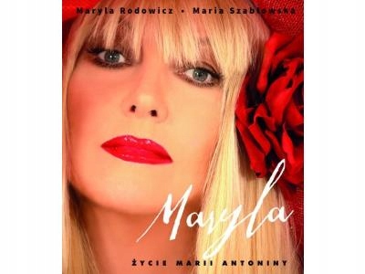 Maryla Życie Marii Antoniny Rodowicz Maryla,