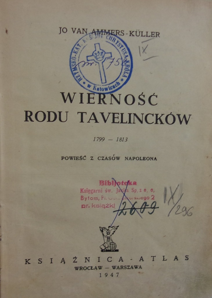 Wierność rodu Tavelincków 1947 r.
