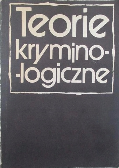 Teorie kryminologiczne