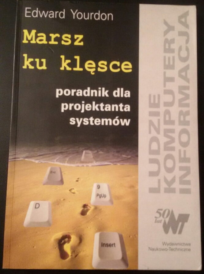 MARSZ KU KLĘSCE poradnik dla projektanta Yourdon