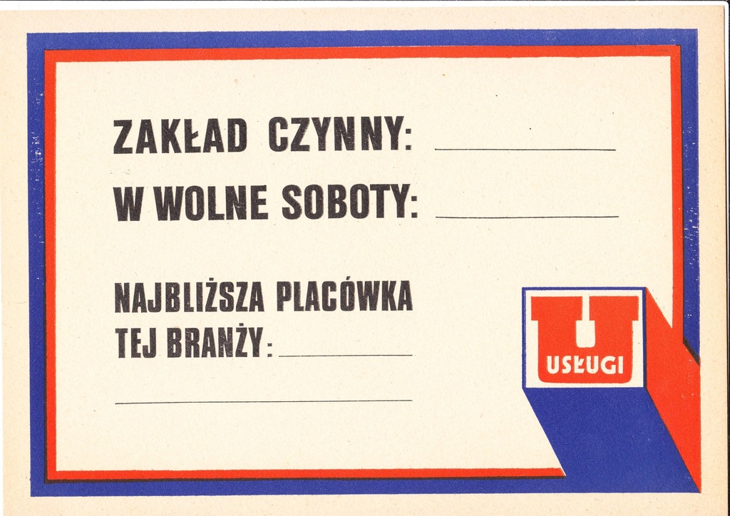 ZAKŁAD CZYNNY W WOLNE SOBOTY szyld z okresu PRL-u