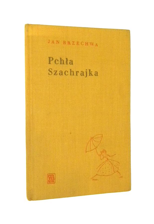 Brzechwa [il. Kuczborska] PCHŁA SZACHRAJKA [1957]