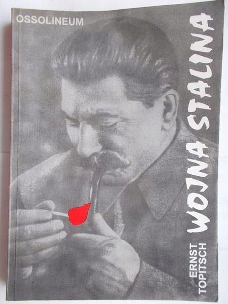 Ernst Topitsch - Wojna Stalina