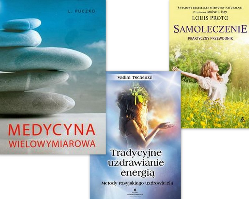 Medycyna wielowymiarowa uzdrawianie Samoleczenie