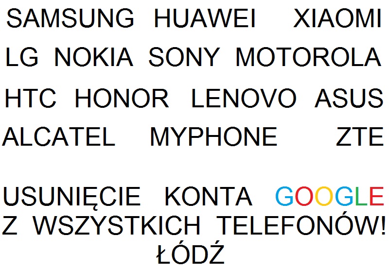 USUNIĘCIE BLOKADY KONTA GOOGLE FRP KNOX ŁÓDŹ