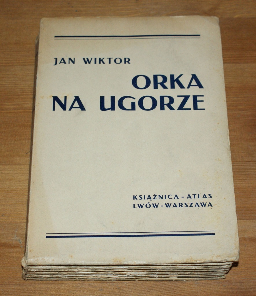 JAN WIKTOR - ORKA NA UGORZE