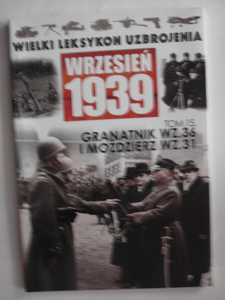 książka Granatnik wz.36 i moźdzerz wz.31